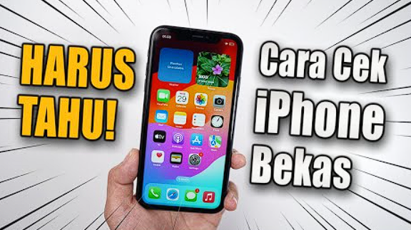 Cara Cek iPhone Bekas